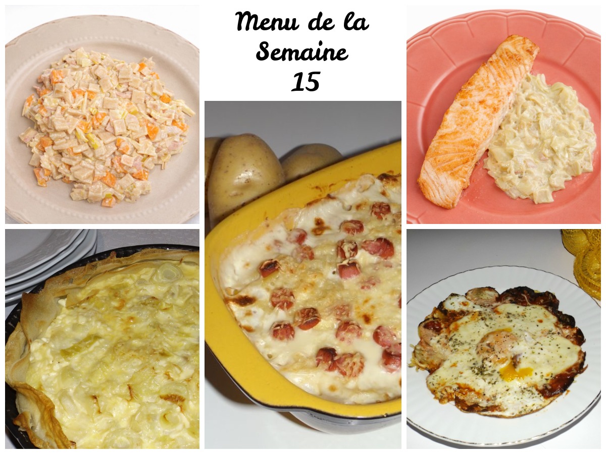 Menu de la semaine 15 : 7 recettes salées + 2 idées de dessert